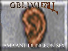 Oblivifall - Ambiant Dungeon SFX Poster
