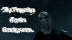 The Forgotten - Skyrim
